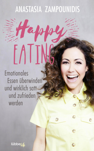 Anastasia Zampounidis: Happy Eating
