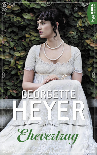 Georgette Heyer: Ehevertrag
