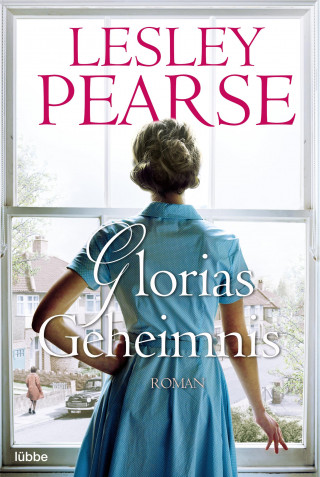 Lesley Pearse: Glorias Geheimnis