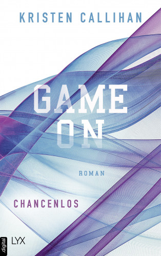 Kristen Callihan: Game on - Chancenlos