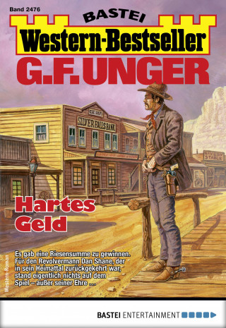 G. F. Unger: G. F. Unger Western-Bestseller 2476