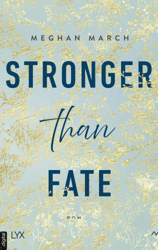 Meghan March: Stronger than Fate