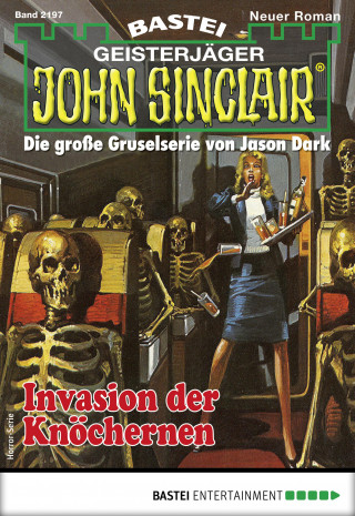 Ian Rolf Hill: John Sinclair 2197