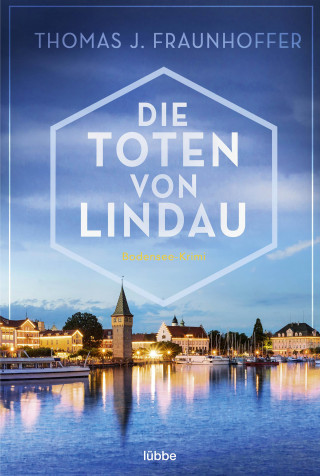 Thomas J. Fraunhoffer: Die Toten von Lindau