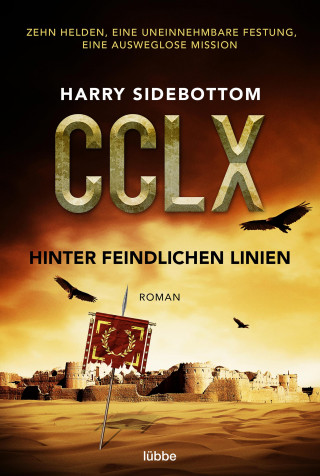 Harry Sidebottom: Hinter feindlichen Linien