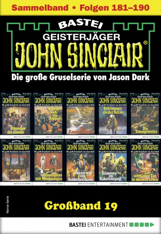 Jason Dark: John Sinclair Großband 19