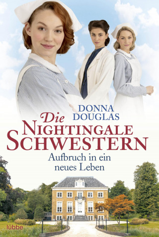 Donna Douglas: Die Nightingale Schwestern