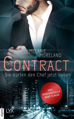 Melanie Moreland: The Contract - Sie dürfen den Chef jetzt lieben