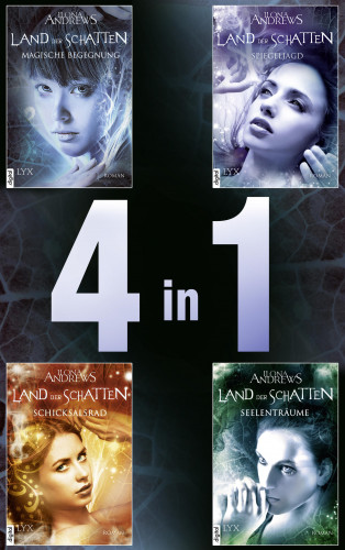 Ilona Andrews: Die Land-der-Schatten-Reihe: Alle vier Romane in einem E-Book