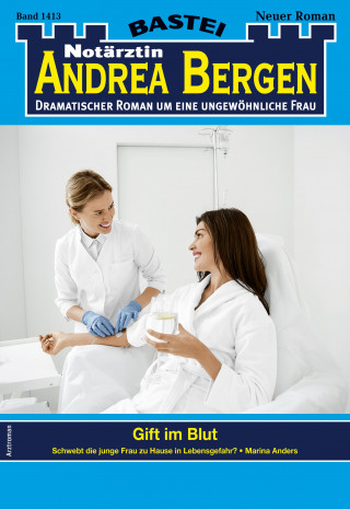 Marina Anders: Notärztin Andrea Bergen 1413