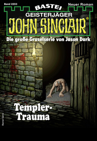 Jason Dark: John Sinclair 2203