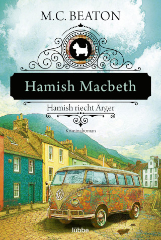 M. C. Beaton: Hamish Macbeth riecht Ärger