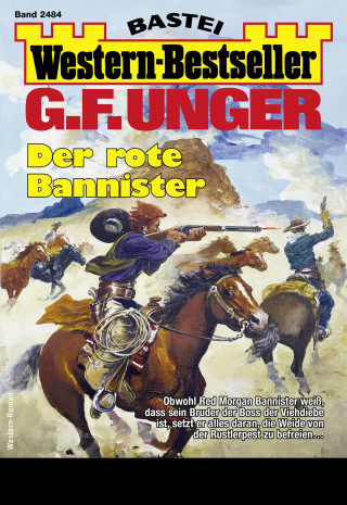 G. F. Unger: G. F. Unger Western-Bestseller 2484
