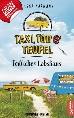 Lena Karmann: Taxi, Tod und Teufel - Tödliches Labskaus