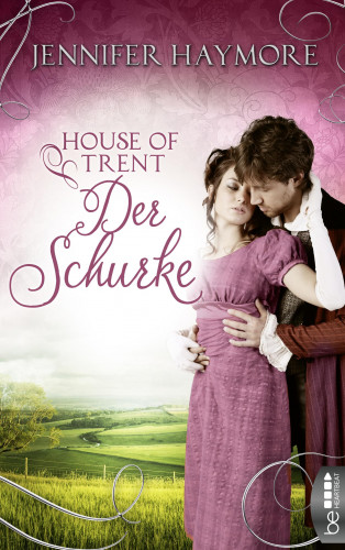 Jennifer Haymore: House of Trent - Der Schurke