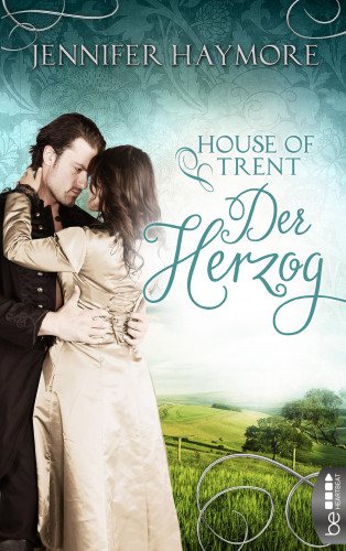 Jennifer Haymore: House of Trent - Der Herzog