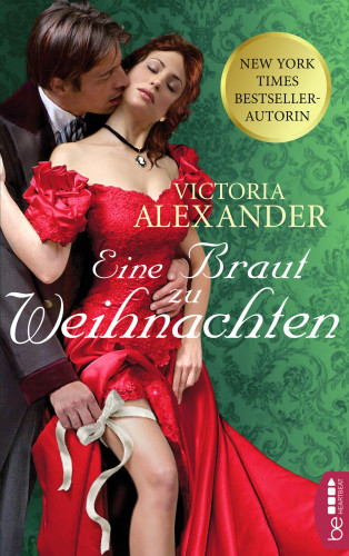 Victoria Alexander: Eine Braut zu Weihnachten