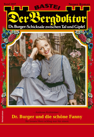 Andreas Kufsteiner: Der Bergdoktor 2047