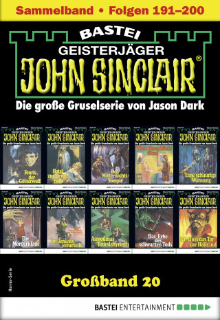 Jason Dark: John Sinclair Großband 20
