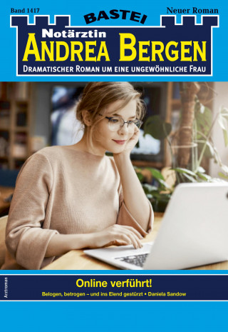 Daniela Sandow: Notärztin Andrea Bergen 1417