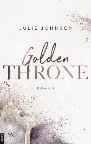 Julie Johnson: Golden Throne - Forbidden Royals