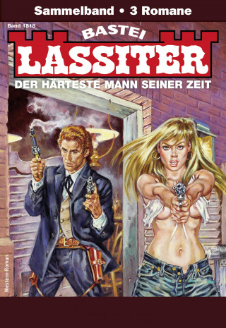 Jack Slade: Lassiter Sammelband 1818