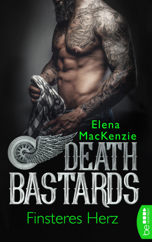 Elena MacKenzie: Death Bastards – Finsteres Herz