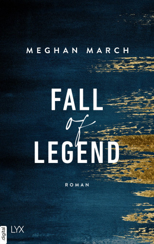 Meghan March: Fall of Legend