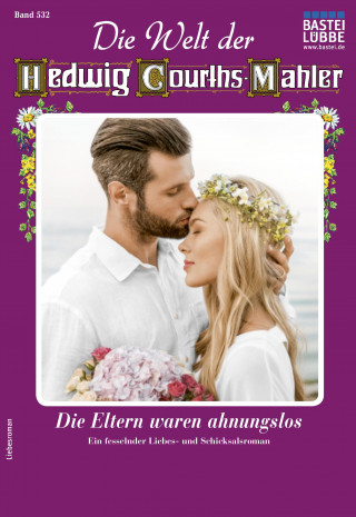Ina Ritter: Die Welt der Hedwig Courths-Mahler 532