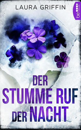 Laura Griffin: Der stumme Ruf der Nacht