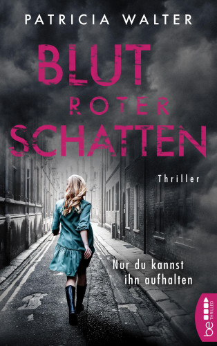 Patricia Walter: Blutroter Schatten