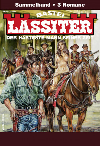 Jack Slade: Lassiter Sammelband 1819