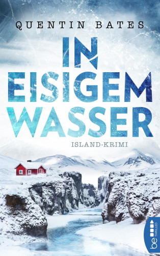 Quentin Bates: In eisigem Wasser