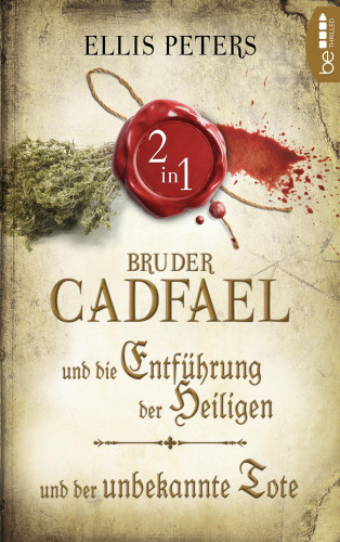 Ellis Peters: Zwei Fälle für Bruder Cadfael