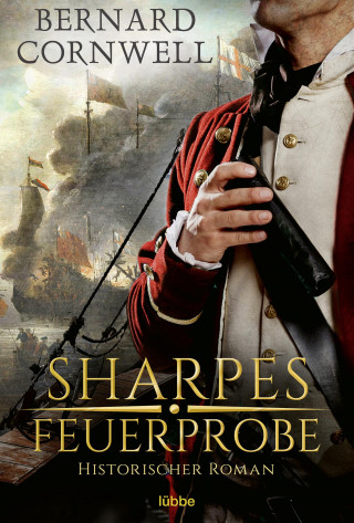 Bernard Cornwell: Sharpes Feuerprobe