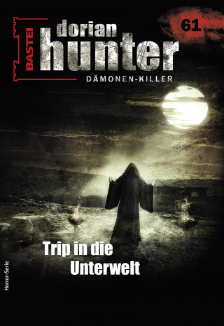 Hivar Kelasker: Dorian Hunter 61 - Horror-Serie