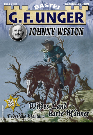 G. F. Unger: G. F. Unger Classics Johnny Weston 74