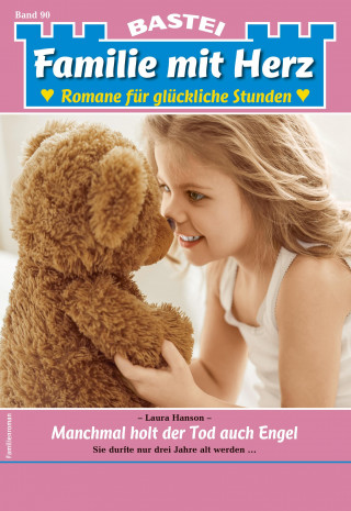 Laura Hanson: Familie mit Herz 90