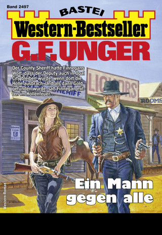 G. F. Unger: G. F. Unger Western-Bestseller 2497