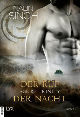 Nalini Singh: Age of Trinity - Der Ruf der Nacht