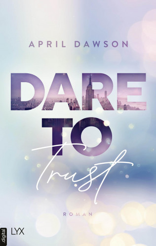 April Dawson: Dare to Trust