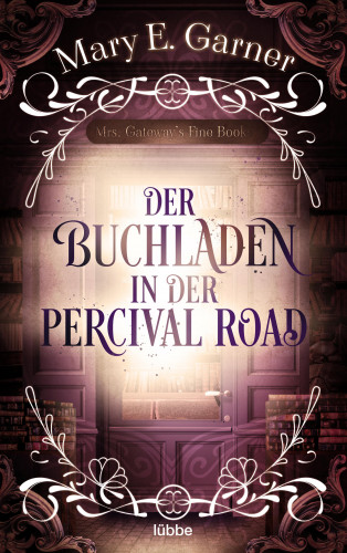 Mary E. Garner: Der Buchladen in der Percival Road