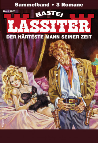 Jack Slade: Lassiter Sammelband 1820