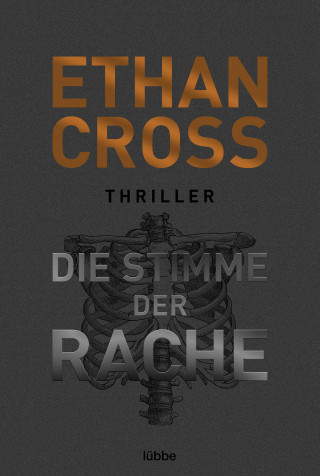 Ethan Cross: Die Stimme der Rache