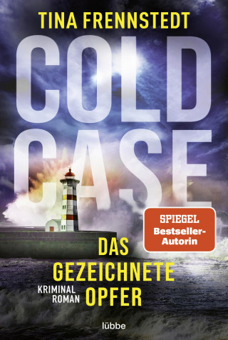 Tina Frennstedt: Cold Case - Das gezeichnete Opfer