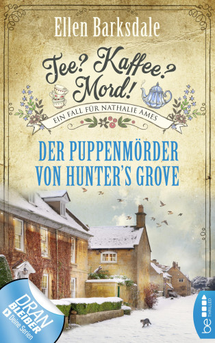 Ellen Barksdale: Tee? Kaffee? Mord! Der Puppenmörder von Hunter's Grove