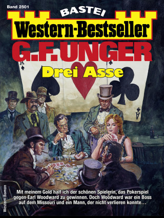 G. F. Unger: G. F. Unger Western-Bestseller 2501