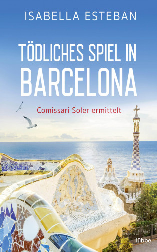 Isabella Esteban: Tödliches Spiel in Barcelona