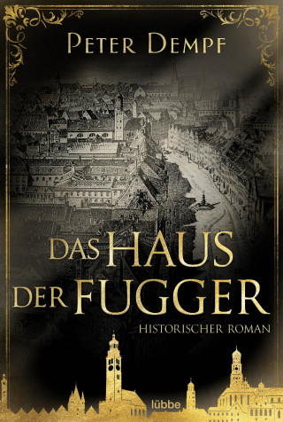 Peter Dempf: Das Haus der Fugger