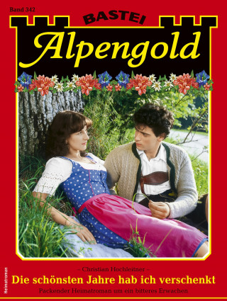 Christian Hochleitner: Alpengold 342